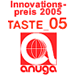 Anuga Taste 2005 Anuga Taste 2005